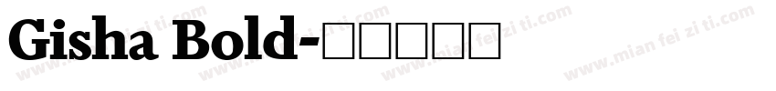 Gisha Bold字体转换